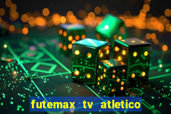 futemax tv atletico x botafogo